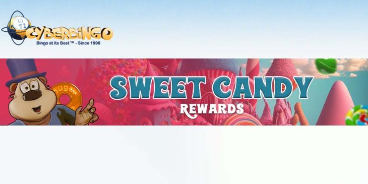 Sweet Candy Rewards at CyberBingo: Win $100 in Cash