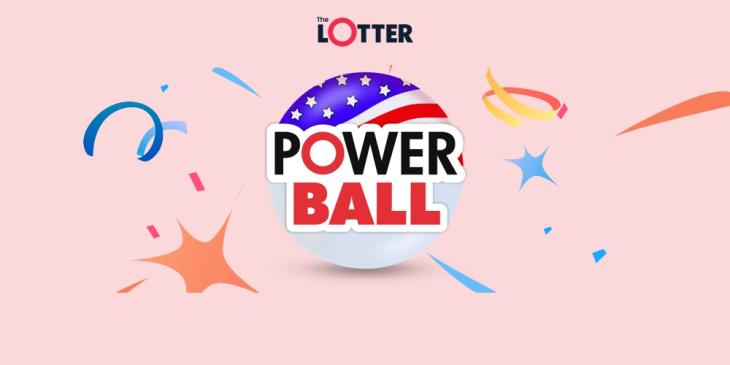 Don’t Miss Out On The 313 Million Powerball Jackpot! – TheLotter