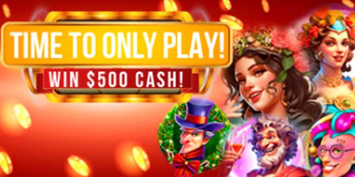 “Time to Only Play” Tournament at Vegas Crest Casino: Win $500
