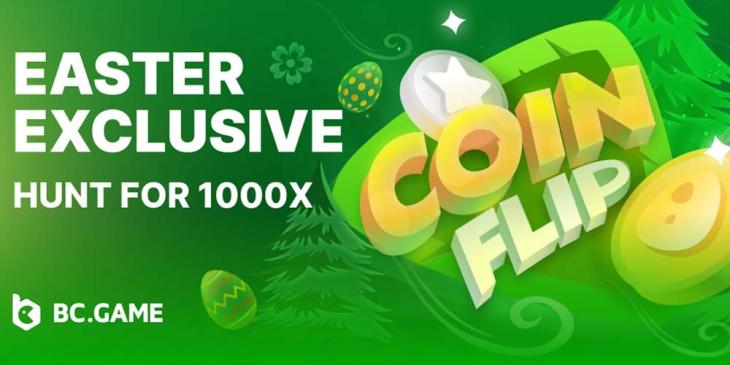 Easter Exclusive Offer at BC.game Casino: Hunt for 1000X or More