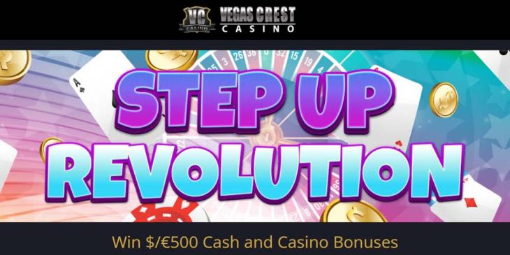 Step up Revolution Tournament at Vegas Crest: Win $/€500 Cash