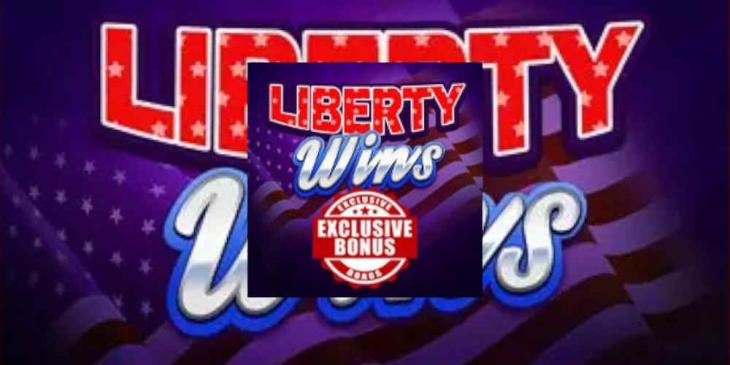 Exclusive Liberty Wins Bonus at Everygame Casino – $5,000 + 50 Spins