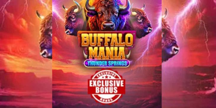 Conquer the Wilderness with the Exclusive Buffalo Mania: Thunder Springs Bonus at Everygame Casino