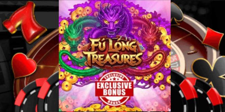 Rob the Dragon’s Den with the Exclusive Fú Lóng Treasures Bonus at Everygame