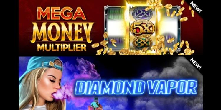 New Slot Machines 2017: Mega Money Multiplier and Diamond Vapor Slots