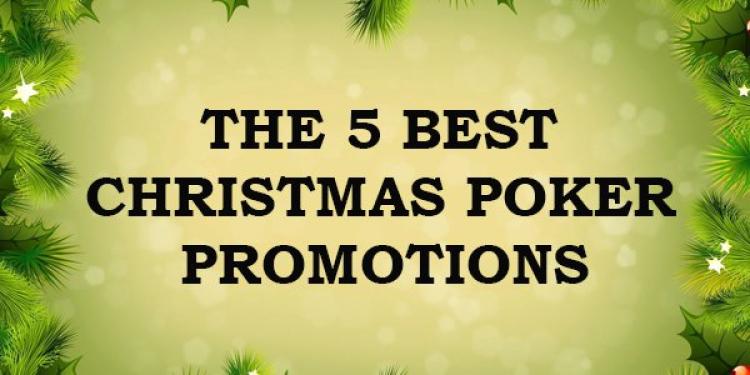 The 5 Best Christmas Poker Promotions