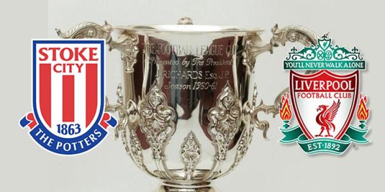 Stoke City v Liverpool League Cup Odds – Betting Preview