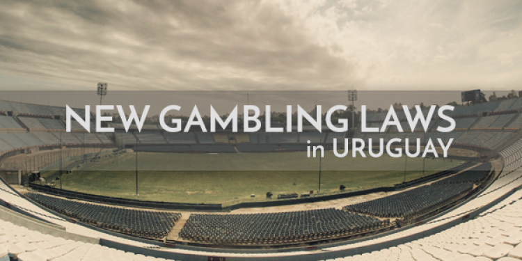 New Internet Gambling Laws in Uruguay Ban Poker and Casino Games