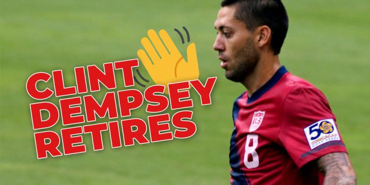 Clint Dempsey Decides to Hang up His Boots