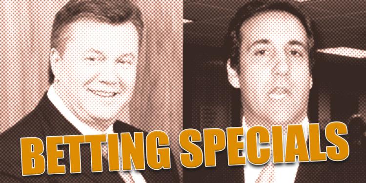 Manafort and Cohen Betting Specials