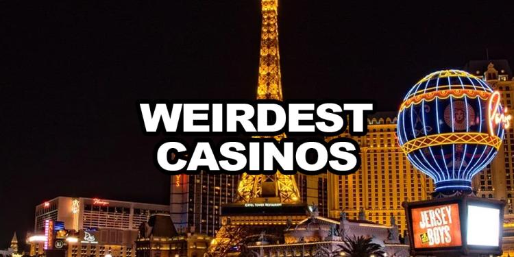 The 8 Weirdest Casino Locations In the World