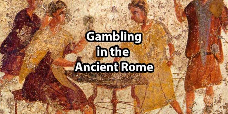 Ancient Rome and Greece: Gambling Games