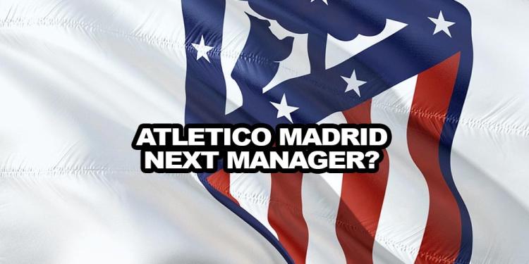 Next Atletico Madrid Manager Odds: Who Can Replace Simeone?