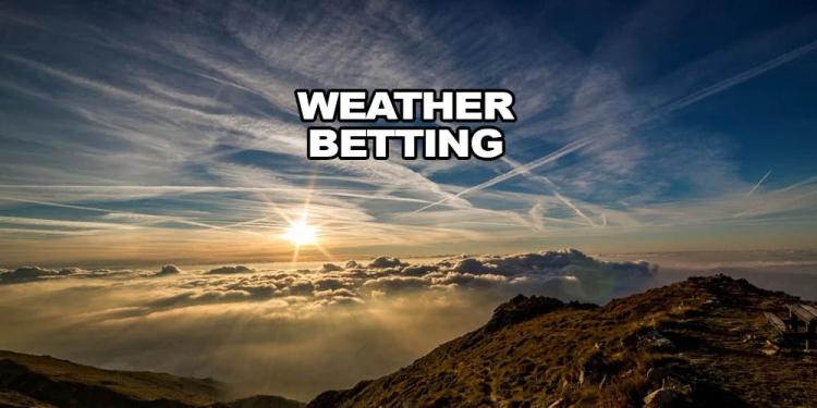How to Win on Weather Betting: Best Tips