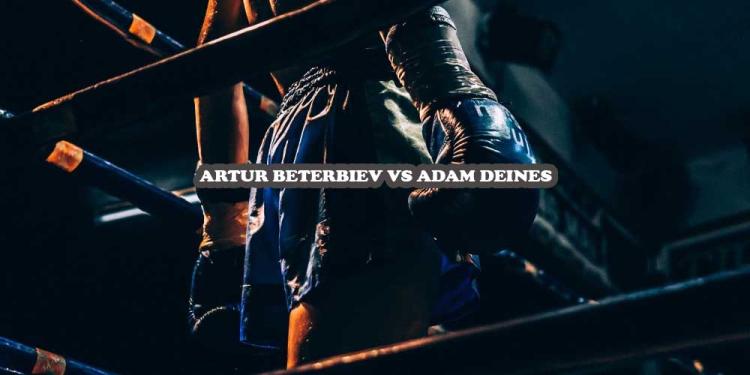 Artur Beterbiev vs Adam Deines Odds Favor Beterbiev to Produce Another KO