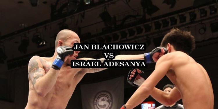 Jan Blachowicz vs Israel Adesanya UFC Fight – Odds and predictions