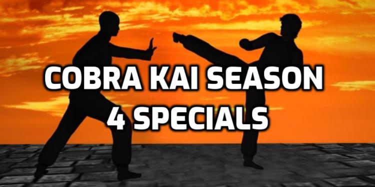 Cobra Kai Season 4 Specials – Make Your Bets!