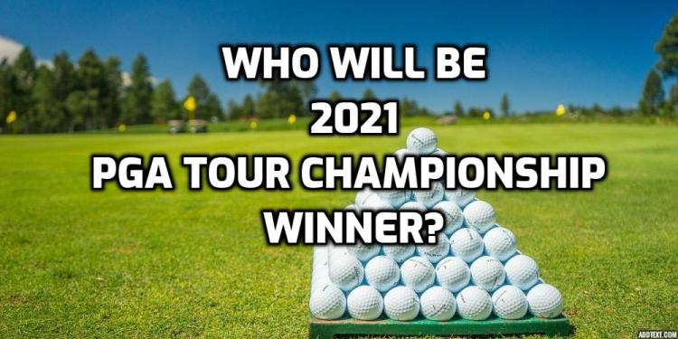 2021 Tour Championship Winner Odds: Rahm and Cantlay Are Head-to-Head