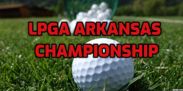 LPGA Arkansas Championship Betting Predictions Favor Ko Again