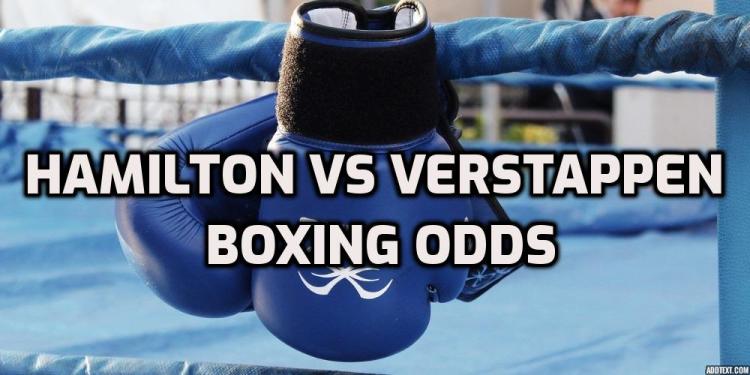 Hamilton vs Verstappen Boxing Odds