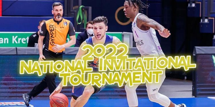 2022 National Invitational Tournament Odds and Betting Preview