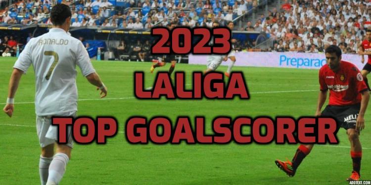 2023 LaLiga Top Goalscorer Odds