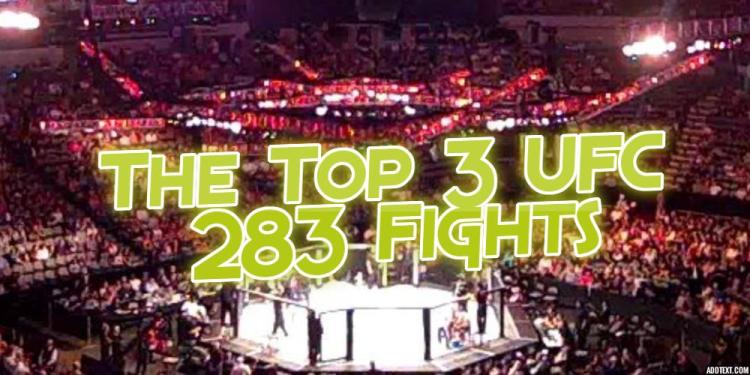 Increased odds on UFC – The Top 3 UFC 283 Fights