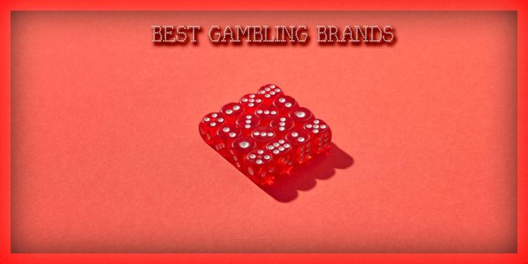 Best Gambling Brands – Where To Buy Gambling Accessories?