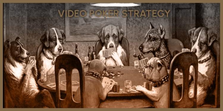 Best Video Poker Strategy – How To Win More And Lose Less?