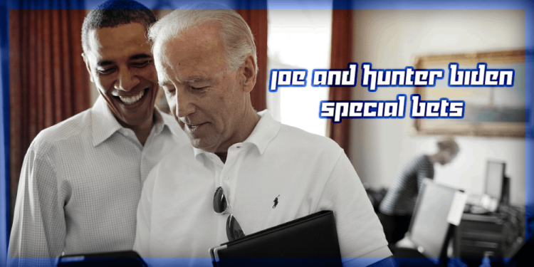 Joe And Hunter Biden Special Bets – The New Presidential Odds