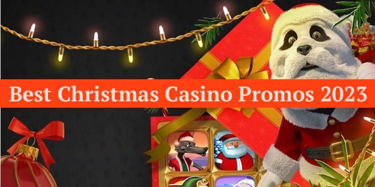 Best Christmas Casino Promos 2023