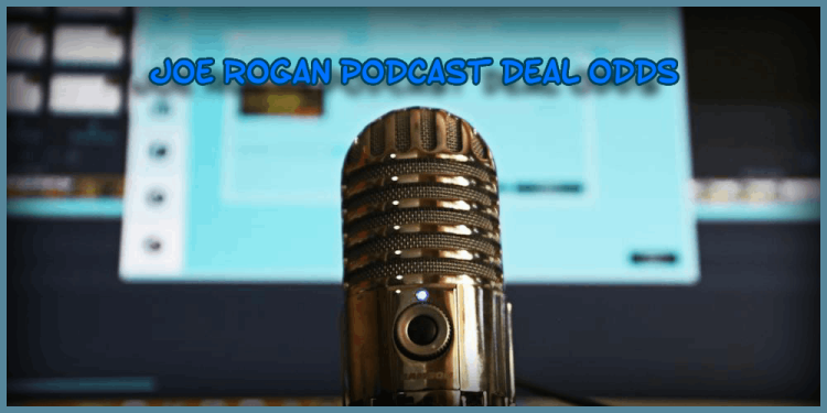 Joe Rogan Podcast Deal Odds – Is He Going To Leave Spotify?
