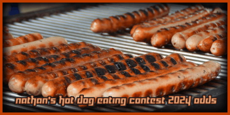Nathan’s Hot Dog Eating Contest 2024 Odds – Bet Today!