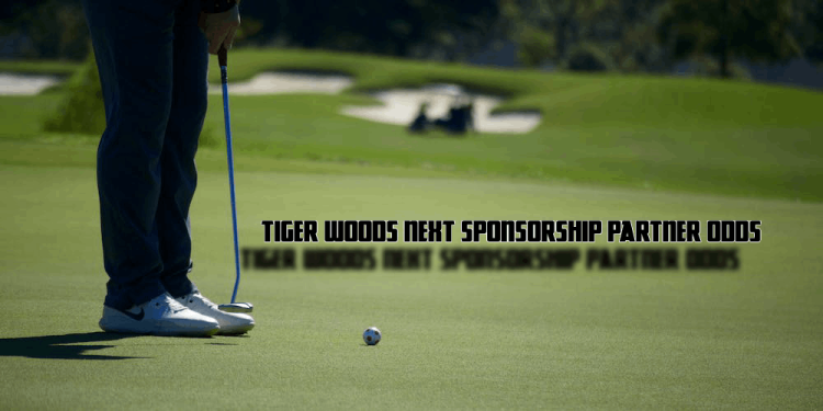 Tiger Woods’s Next Sponsorship Partner Odds – Next In Fashion
