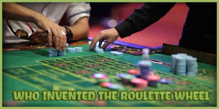 Who Invented The Roulette Wheel? – The Story Of Pascal