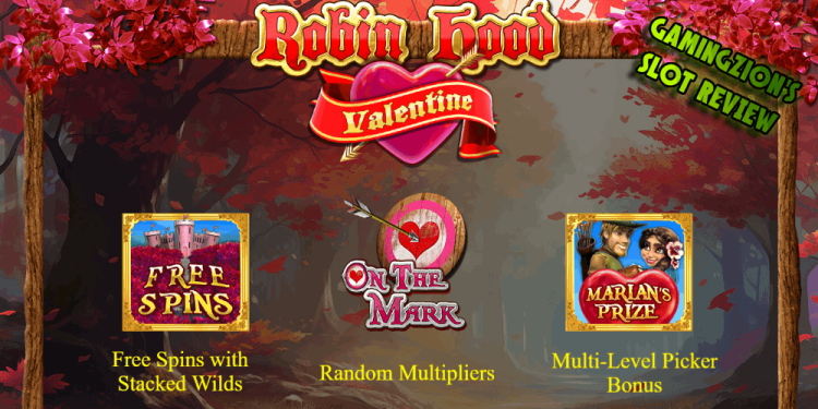 Robin Hood Valentine Slot Review – The Best Valentine’s Game!