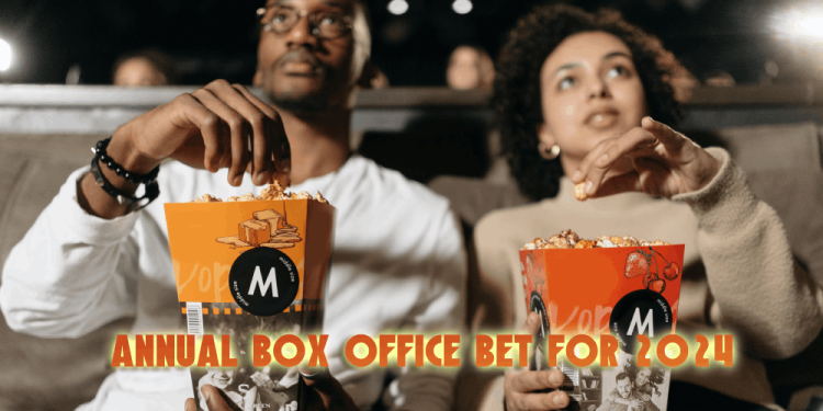 Annual Box Office Bet For 2024 – How To Bet On Movies Online?