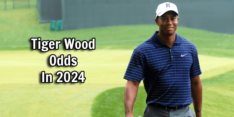 Tiger Woods Odds In 2024 – Bet On The Golf Legend This Year