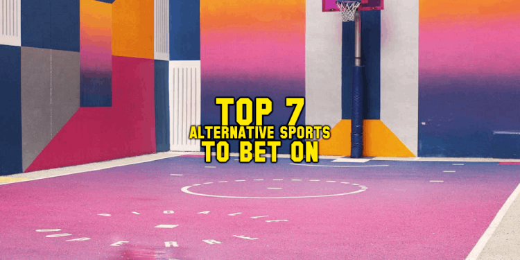 Top 7 Alternative Sports To Bet On – A Quick Online Betting Guide