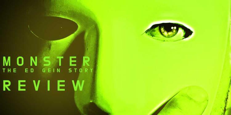 Netflix’s Ed Gein Story Review – The Perfect Show for Halloween