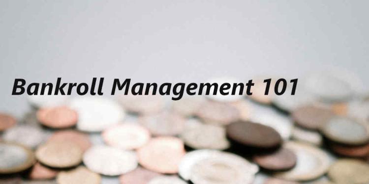 Complete Guide to Bankroll Management for Online Gambling