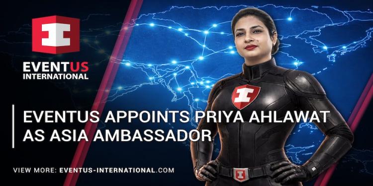 Eventus Assigned Asia Ambassador: Welcome Priya Ahlawat!