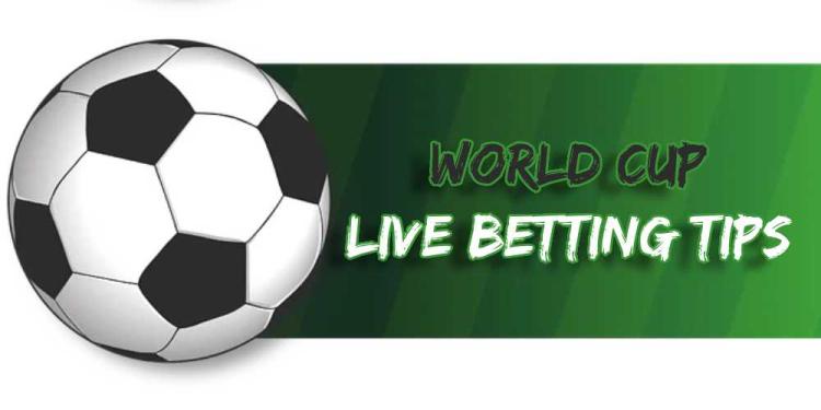 World Cup Live Betting Tips: A Full Guide To The 2026 World Cup