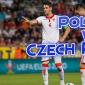 Poland v Czech Republic Qualifying: Odds & Tips for Bettors
